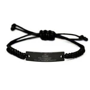 Badass Clerk Gifts, I'm Clerk not a magician, Sarcastic Black Rope Bracelet for Clerk Birthday Christmas for  Men, Women, Friends, Coworkers