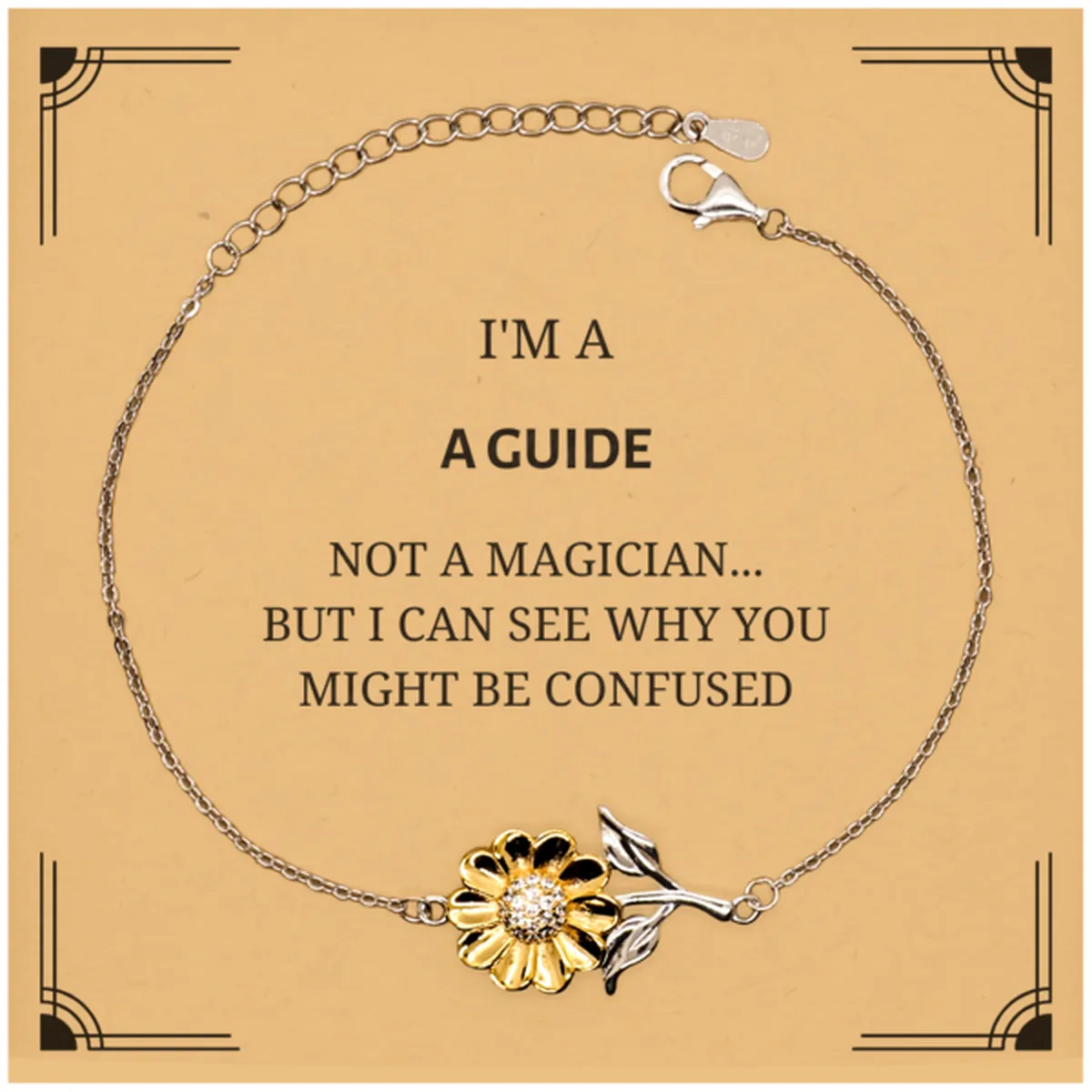 Badass Guide Gifts, I'm Guide not a magician, Sarcastic Sunflower Bracelet for Guide Birthday Christmas for  Men, Women, Friends, Coworkers