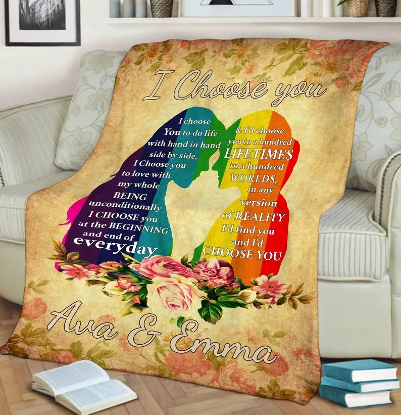 Personalized Pride Blanket For Lesbian, I Choose You Lgbt Rainbow Floral Blanket, Gift For Couple Lesbian