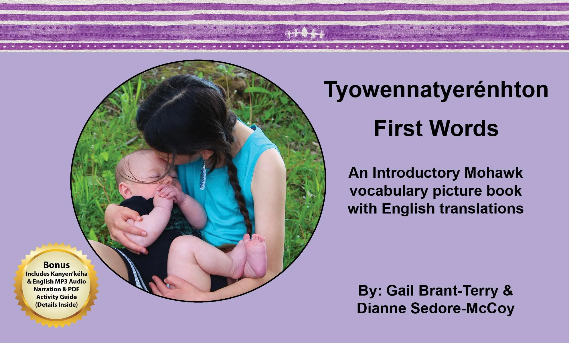 Tyowennatyerénhton First Words