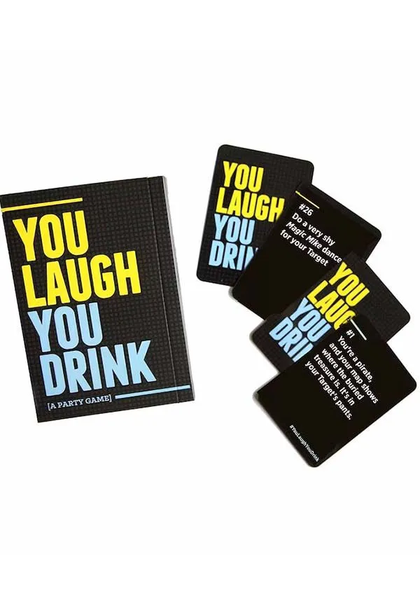 You Laugh, You Drink | GAME